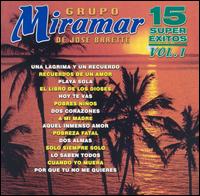 15 Super Exitos, Vol. 1 von Grupo Miramar