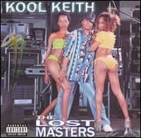 Lost Masters von Kool Keith