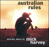 Australian Rules von Mick Harvey