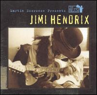 Martin Scorsese Presents the Blues: Jimi Hendrix von Jimi Hendrix