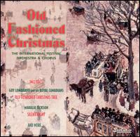 Old Fashioned Christmas von International Festival Orchestra