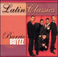 Latin Classics von The Barrio Boyzz