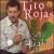 Canta el Gallo von Tito Rojas