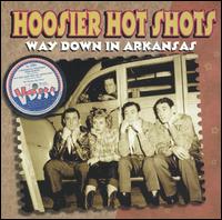 Way Down in Arkansas von Hoosier Hot Shots