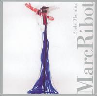 Marc Ribot: Scelsi Morning von Marc Ribot