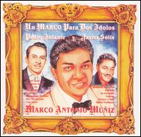 Marco Para Dos Idolos Pedro Infante y Javier Solis von Marco Antonio Muñiz