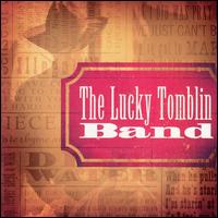Lucky Tomblin Band von Lucky Tomblin