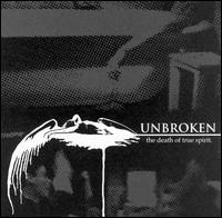 Death of True Spirit von Unbroken
