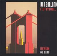I Left My Heart... von Red Garland