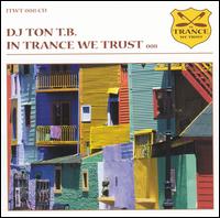 In Trance We Trust 008 von DJ Ton TB