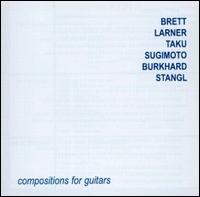 Compositions for Guitars von Brett Larner