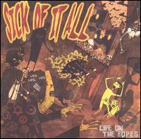 Life on the Ropes von Sick of It All