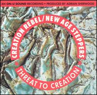 Threat to Creation von Creation Rebel