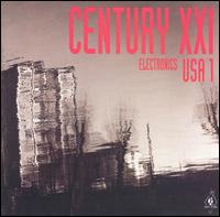 Century XXI Electronics USA 1 von Various Artists