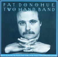 Two Hand Band von Pat Donohue