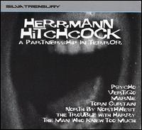 Herrmann/Hitchcock: A Partnership in Terror von Bernard Herrmann