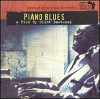 Martin Scorsese Presents the Blues: Piano Blues von Various Artists