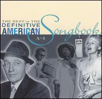 Best of the Definitive American Songbook, Vol. 1 (A-I) von Various Artists