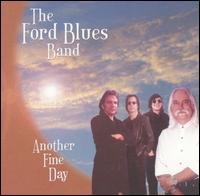 Another Fine Day von The Ford Blues Band