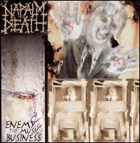 Enemy of the Music Business/Leaders Not Followers von Napalm Death