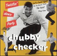 Twistin' Dance Party von Chubby Checker