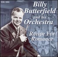 Recipe for Romance von Billy Butterfield