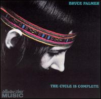Cycle Is Complete von Bruce Palmer