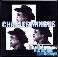 Unique von Charles Mingus