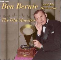 Old Maestro von Ben Bernie