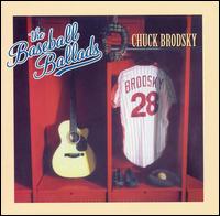 Baseball Ballads von Chuck Brodsky