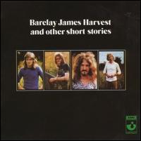 Barclay James Harvest and Other Short Stories von Barclay James Harvest