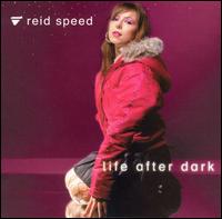 Life After Dark von DJ Reid Speed