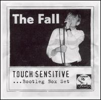 Touch Sensitive: Bootleg von The Fall