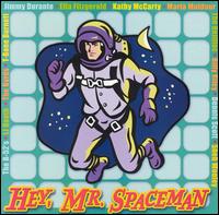 Hey, Mr. Spaceman von Various Artists