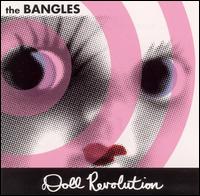 Doll Revolution von Bangles