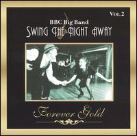 Swing the Night Away, Vol. 2 von BBC Big Band