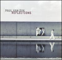 Reflections von Paul van Dyk