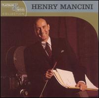 Platinum & Gold Collection von Henry Mancini