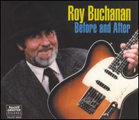 Before and After von Roy Buchanan