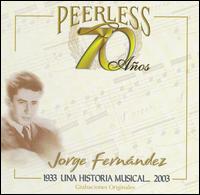 70 Años Peerless Una Historia Musical von Jorge Fernández