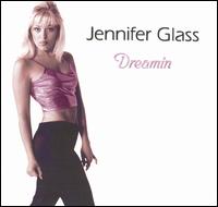 Dreamin von Jennifer Glass