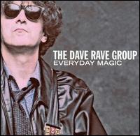Everyday Magic von Dave Rave