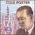 Cole Porter: America's Master of Theatrical von The Metropolitan Music Ensemble