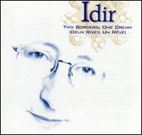 Best of Idir: Two Borders, One Dream von Idir