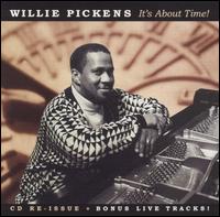 It's About Time von Willie Pickens