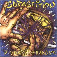 7 Years of Bad Luck von Supastition