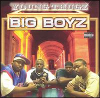 Big Boyz von Young Thugz