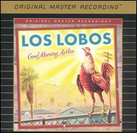 Good Morning Aztlán von Los Lobos