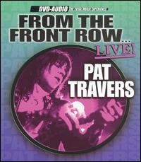 From the Front Row Live von Pat Travers