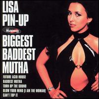 Biggest Baddest Mutha von Lisa Pin-Up